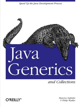 Paperback Java Generics and Collections: Speed Up the Java Development Process Book