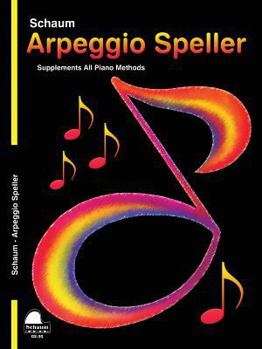 Paperback Arpeggio Speller (Major and Minor): Level 3 (Schaum Publications) Book
