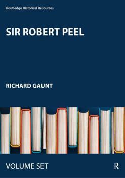Hardcover Sir Robert Peel: Contemporary Perspectives Book