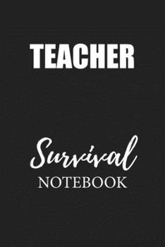 Paperback Teacher Survival Notebook: Small Undated Weekly Planner for Work and Personal Everyday Use Habit Tracker Password Logbook Music Review Playlist D Book