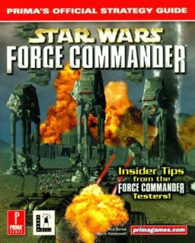 Paperback Star Wars: Force Commander: Prima's Official Strategy Guide Book