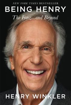 Hardcover Being Henry: The Fonz . . . and Beyond Book