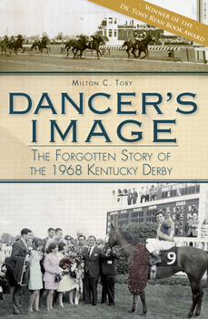 Paperback Dancer's Image:: The Forgotten Story of the 1968 Kentucky Derby Book