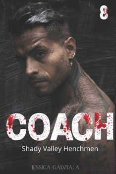 Coach (Shady Valley Henchmen)