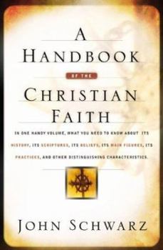 Paperback A Handbook of the Christian Faith Book