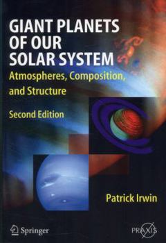 Paperback Giant Planets of Our Solar System: Atmospheres, Composition, and Structure Book