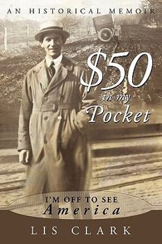 Hardcover $50 in My Pocket: I'm Off to See America Book