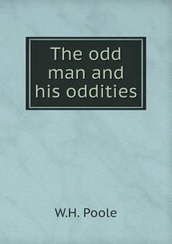 Paperback The Odd Man and His Oddities Book