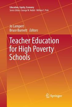 Paperback Teacher Education for High Poverty Schools Book