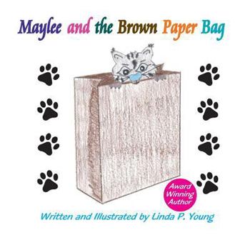 Paperback Maylee and the Brown Paper Bag Book
