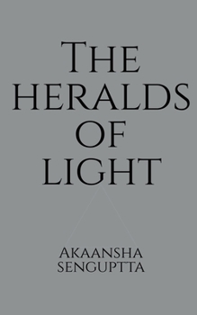 Paperback The Heralds Of Light Book