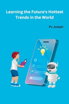 Paperback Learning the Future's Hottest Trends in the World Book