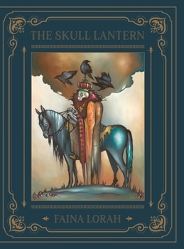 Hardcover The Skull Lantern: A Russian Fairy Tale Book
