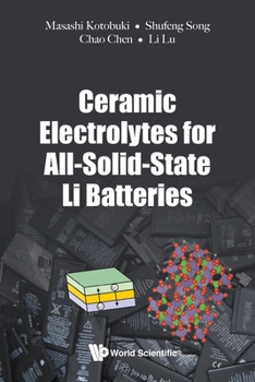 Paperback Ceramic Electrolytes for All-Solid-State Li Batteries Book