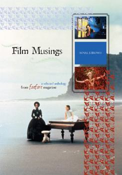 Paperback Film Musings: A Selected Anthology from Fanfare Magazine Book