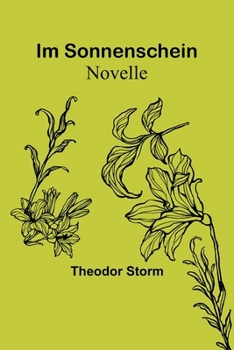 Paperback Im Sonnenschein: Novelle [German] Book