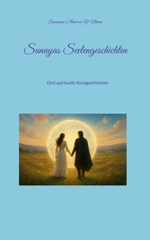 Paperback Sunayas Seelengeschichten [German] Book