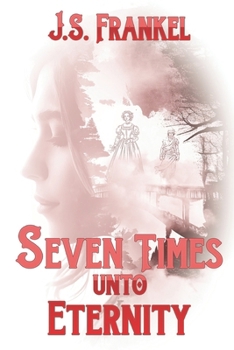Paperback Seven Times Unto Eternity Book
