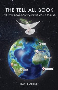 Paperback The Tell-All Book: The Little Book God Wants the World to Read Book