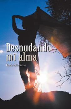 Paperback Desnudando mi alma [Spanish] Book