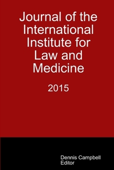 Paperback Journal of the International Institute for Law and Medicine 2015 Book