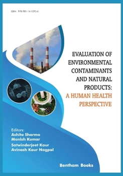 Evaluation of Environmental Contaminants and Natural Products: a Human Health Perspective