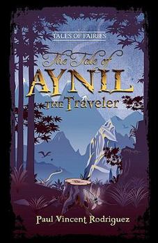 Paperback The Tale of Aynil the Traveler Book