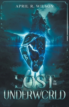Paperback Lost In The Underworld Book