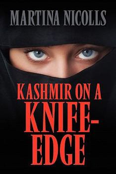 Paperback Kashmir on a Knife-Edge Book