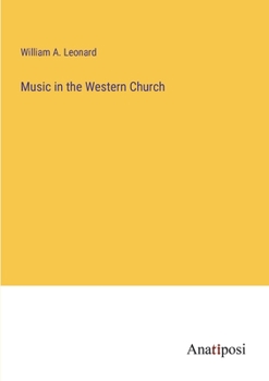 Paperback Music in the Western Church Book