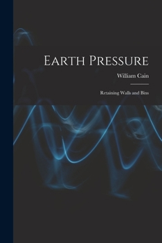 Paperback Earth Pressure: Retaining Walls and Bins Book