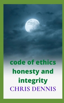 Paperback code of ethics honesty and integrity Book