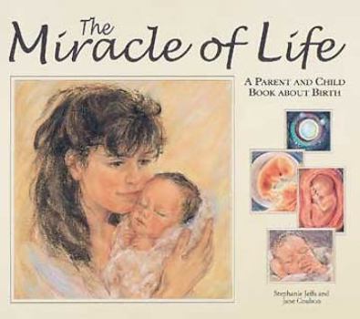 Hardcover The Miracle of Life Book