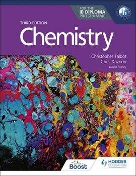 Paperback Chemistry for the Ib Diploma Third Edition: Hodder Education Group Book