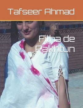 Paperback Filha de Pakhtun [Portuguese] Book