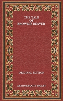 The Tale of Brownie Beaver - Book  of the Sleepy-Time Tales