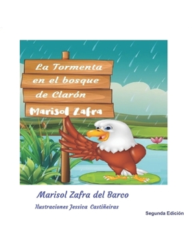 Paperback La Tormenta en el Bosque Clarón [Spanish] [Large Print] Book