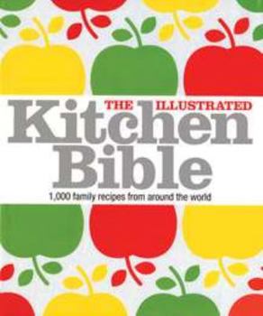 Hardcover The Illustrated Kitchen Bible Book
