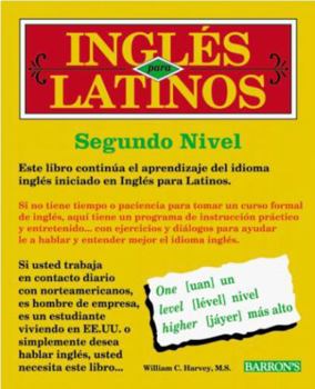 Paperback Ingles Para Latinos: Nivel DOS (English and Spanish Edition) Book