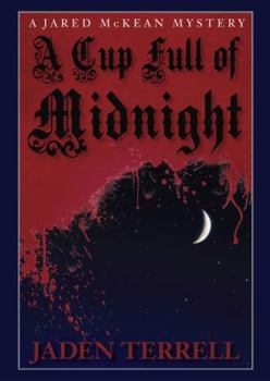 MP3 CD A Cup Full of Midnight: A Jared McKean Mystery Book