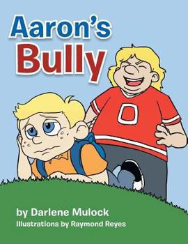 Paperback Aaron's Bully Book