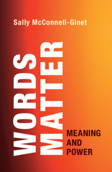 Paperback Words Matter: Meaning and Power Book