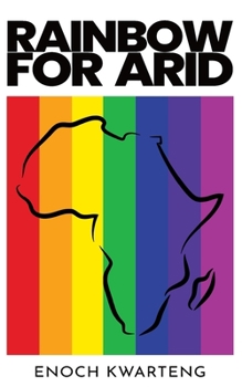 Paperback Rainbow for Arid Book