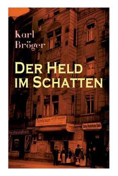 Paperback Der Held im Schatten [German] Book