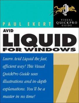 Paperback Avid Liquid 7 for Windows: Visual Quickpro Guide Book