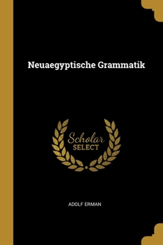 Paperback Neuaegyptische Grammatik [German] Book
