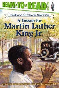 Paperback A Lesson for Martin Luther King Jr.: Ready-To-Read Level 2 Book