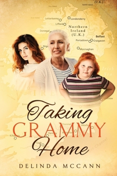 Paperback Taking Grammy Home Book