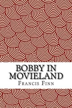 Paperback Bobby in Movieland Book