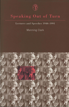 Paperback Speaking Out of Turn: Lectures and Speeches 1940-1991 Book